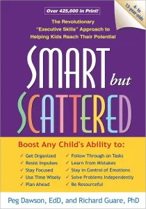 Smart but Scattered by Peg Dawson & Richard Guare Book Cover