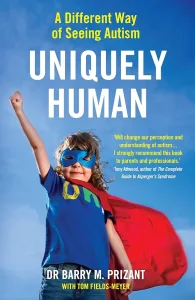 Uniquely Human by Dr. Barry Prizant Book Cover